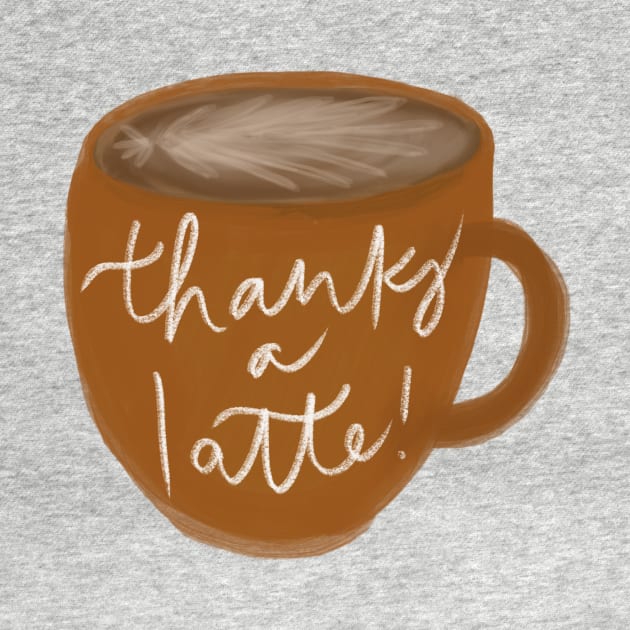 Thanks a Latte! by heyvictyhey